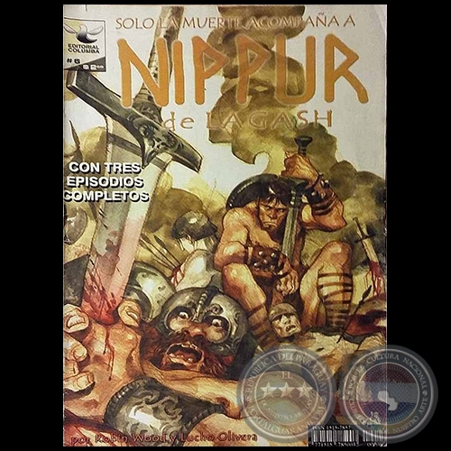 SOLO LA MUERTE ACOMPAÑA A NIPPUR DE LAGASH N° 6 - Guion: ROBIN WOOD - Abril 2001